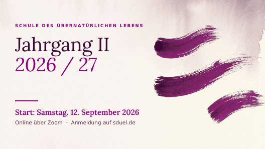 Schule des Übernatürlichen Lebens – Jahrgang II